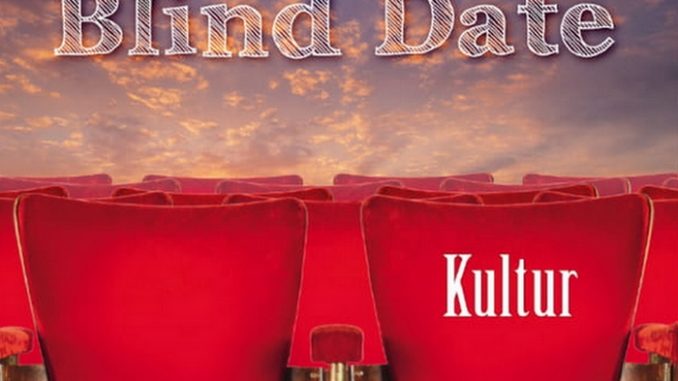 Blind Date Kultur Stadtteilkultur - Blind Date Kultur