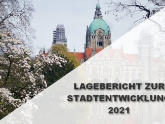 Hannover - Lagebericht zur Stadtentwicklung 2021